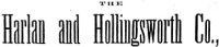 Harlan and Hollingsworth Company (Betts, Pusey and Harlan, Betts, Harlan and Hollingsworth, Harlan and Hollingsworth, Harlan, Hollingsworth and Company)